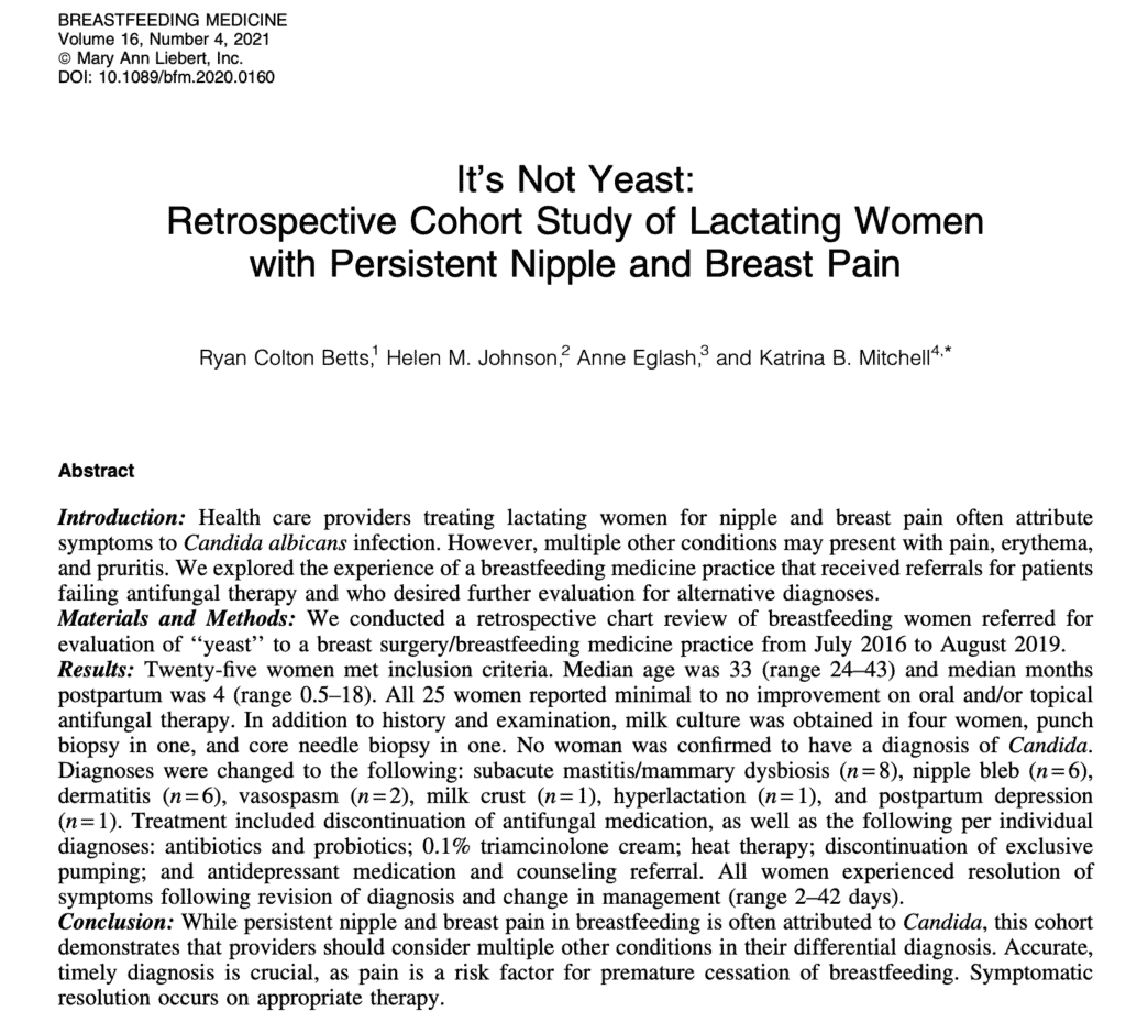 Beginning of Article It's Not Yeast: Retrospective Cohort Study of Lactating Women with Persistent Nipple and Breast Pain