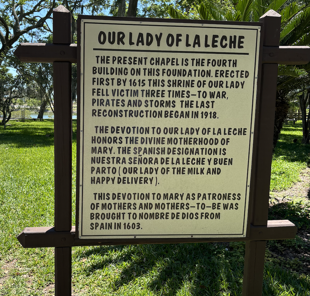National Shrine of Our Lady of La Leche, St. Augustine, Florida with Henry Kuerer, MD