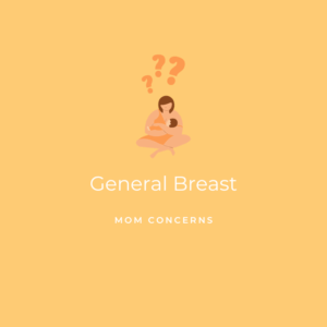 General Breast - Mom Concerns Graphic