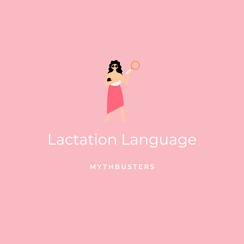 Lactation Language- Mythbusters Graphic
