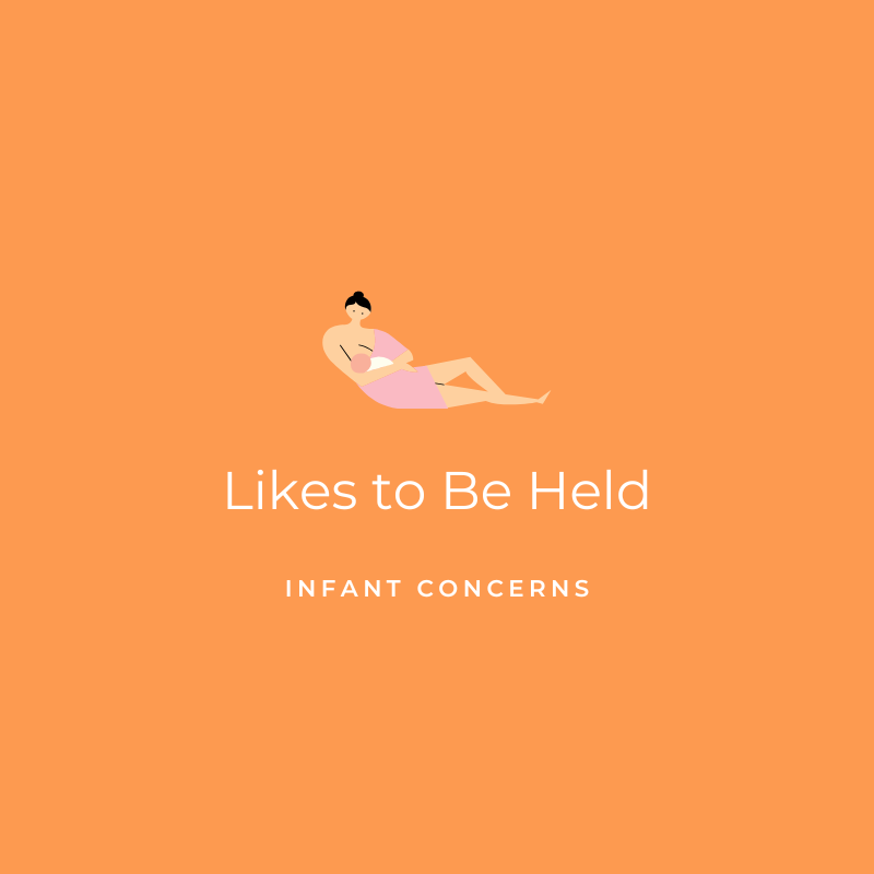 Likes to Be Held - Infant Concerns Graphic