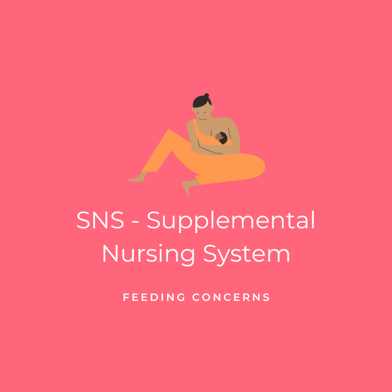 SNS - Supplemental Nursing System - Feeding Concerns Graphic