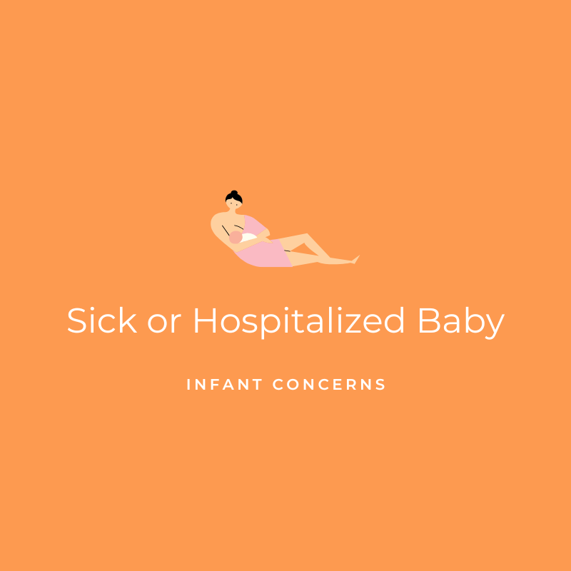 Sick or Hospitalized Baby - Infant Concerns Graphic