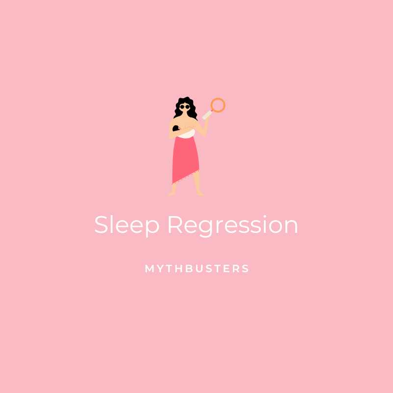Sleep Regression- Mythbusters Graphic